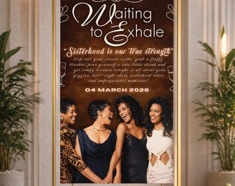 Waiting to Exhale Pajama Party Welcome Sign, Welcome Poster Board, Editable Template, Printable Girls Night Poster, Elegant Ladies Night