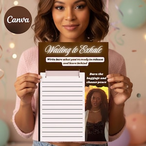 May include: A brown and white printable sign with the text "Waiting to Exhale". The sign includes lines for writing and the phrases "Write here what you're ready to release and leave behind" and "Burn the baggage and choose peace".