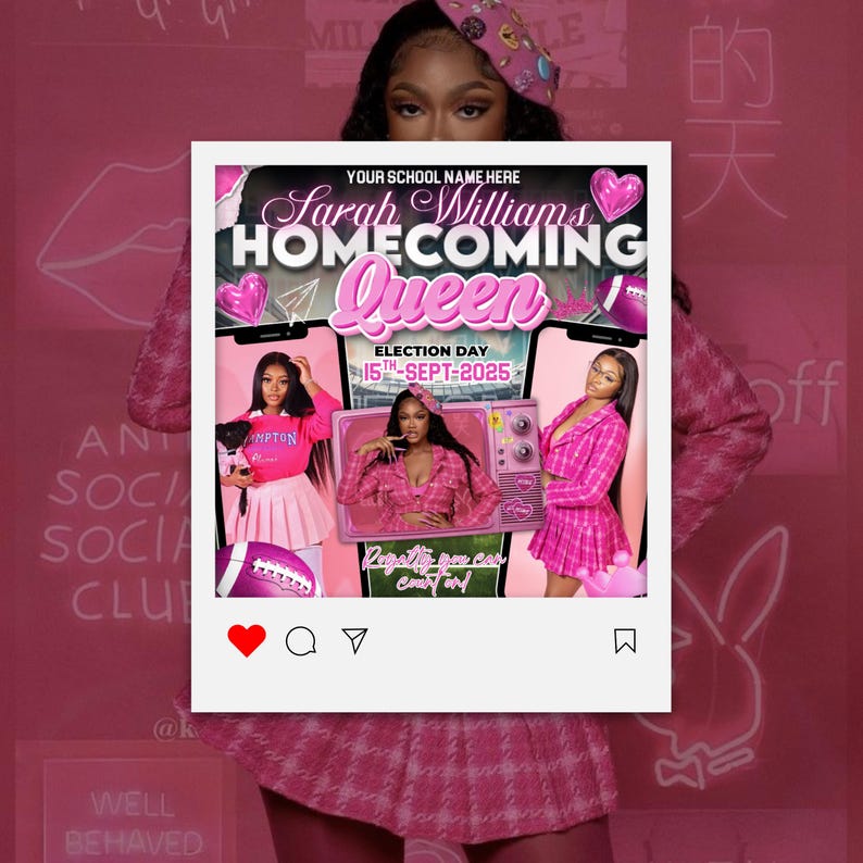 May include: A digital flyer for a homecoming queen election featuring the text Sarah Williams Homecoming Queen Election Day 15th-Sept-2025. The design includes three photos of a person in pink outfits, pink hearts, a football, and a vintage television.