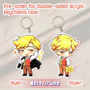 May include: Two double-sided acrylic keychains featuring a cartoon character with spiky yellow hair. Style 1 shows the character in a red vest and black cape. Style 2 shows the character in a red vest holding a yellow flower. Text reads: Pre-order for double-sided acrylic keychains now! Style 1, Style 2, and Deltarune.