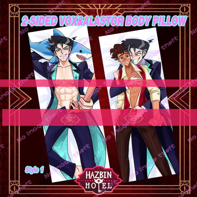 May include: A 2-sided body pillow featuring illustrated characters Vox and Alastor. The left side shows a character with dark hair and a shark plush, while the right side depicts two characters in an embrace. The text reads 2-SIDED VOX&ALASTOR BODY PILLOW.
