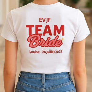 T-shirt EVJF personnalisé Team Bride avec Prénom & Date - Tee-shirt enterrement de vie de jeune fille - Idée cadeau EVJF original