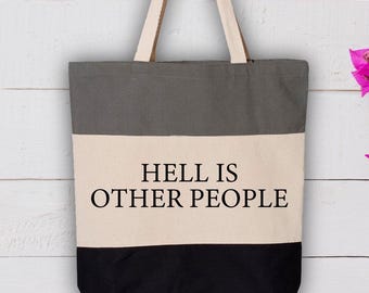 Tri-Color Hell Is Other People Tote Bags, Nihilist Gıfts, Existentialist Bags, Jean Paul Sartre Gıft, Albert Camus, Philosopher Bags, C53