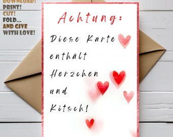 Lustige Valentinstagskarte | Achtung: Diese Karte enthält Herzchen & Kitsch! | Digitale Liebeskarte zum Ausdrucken