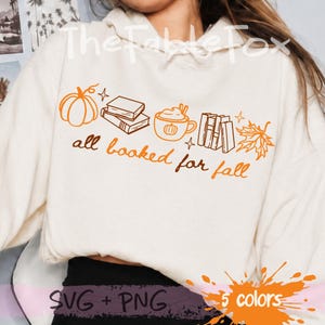All Booked For Fall SVG PNG, Cozy Autumn Books Lover Doodle Design, Sweater Weather Season