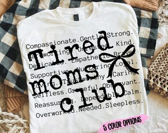 Tired Moms Club SVG PNG | Coquette Mother's Day Sublimation | Mom Life Design