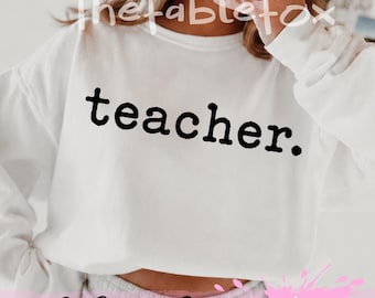 Teacher SVG PNG, Back to School Educator, Distressed Typography Design