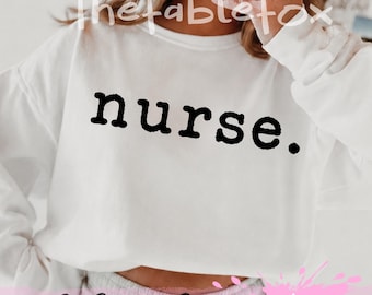 Nurse SVG PNG, Healthcare Worker Quote, Distressed Typography Design