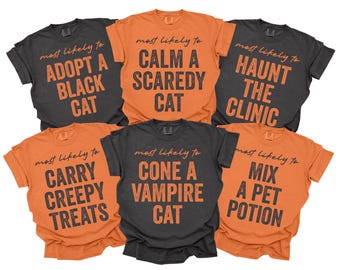 Most Likely To Veterinary Halloween Shirts, Matching Veterinarian Shirts, Vet Tech Tees, Spooky Animal Hospital Group Shirts, Comfort Colors