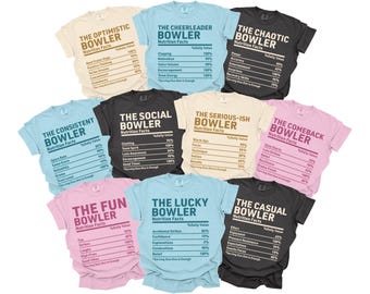 Nutrition Facts Bowling Shirts, Funny Bowling Team T-Shirts, Comfort Colors, Group Bowling League Tees, Nutritional Label Tees, Customized