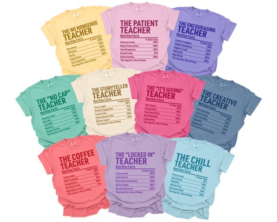 Nutrition Facts Teacher Shirts, Funny Group School Teacher Shirts, Matching Teaching Team Tees, Personalized, Comfort Colors, Gen Z Slang