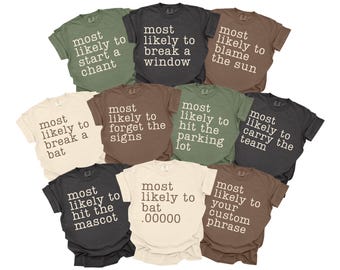 Most Likely To Softball Crew Shirts, Comfort Colors, Funny Softball Team Shirts, Matching Softball Season Tshirts, Group Softball T-Shirts