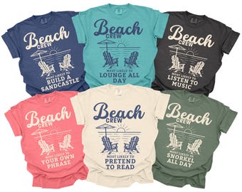Most Likely To Beach Crew Shirts, Funny Group Beach Tshirts, Matching Beach Vacation Tees, Family Beach Trip Shirts, Comfort Colors
