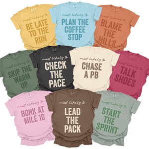 Most Likely To Running Club Shirts, Comfort Colors, Runners Club Tshirts, Matching Tees, Funny Runner Group T-shirts, Run Crew Shirt