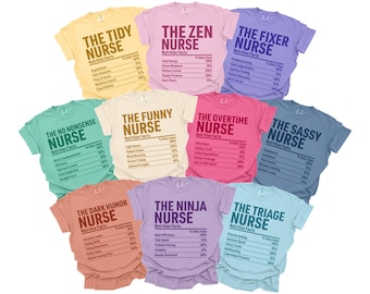 Nurse Nutrition Facts Shirts, Matching Group Tees, Nutritional Label Shirts, Comfort Colors, Custom, Family Practice Clinic, Charge Nurse