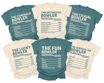Funny Bowling Shirts, Nutritional Fact Shirts, Comfort Colors, Customized Bowling Tshirts, Womens Bowling Team, Custom Bowling T-Shirts