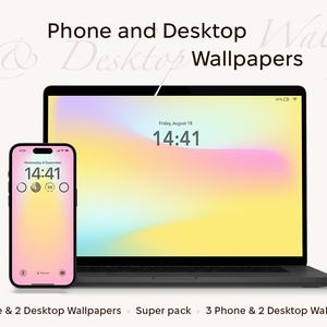 May include: A smartphone and a laptop displaying digital wallpapers with a soft, gradient background in shades of yellow, pink, and blue. The text Phone and Desktop Wallpapers appears at the top, with Super pack 3 Phone & 2 Desktop Wallpapers below.