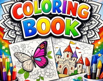 May include: A colorful coloring book cover with the title "COLORING BOOK" in rainbow colors. The cover features a butterfly and castle coloring pages, along with colored pencils and paintbrushes. Text at the bottom reads "FUN & RELAXING DESIGNS FOR ALL AGES."