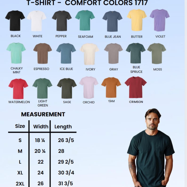 May include: A selection of t-shirts in colours such as black, white, and blue. The image includes a size chart with measurements in inches for width and length. The text "T-SHIRT - COMFORT COLORS 1717" is at the top.