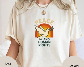 Peace and Human Rights Shirt: Dove Equality Graphic Tee - Comfort Colors