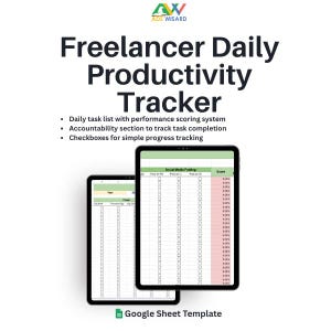 May include: Two black tablets displaying a productivity tracker template. The text "Freelancer Daily Productivity Tracker" is at the top. The template includes sections for daily tasks, scoring, and progress tracking. The logo for "ADS WISARD" is at the top.