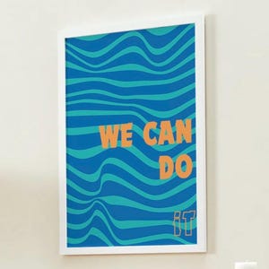 Feminist Wall Print - We Can Do It Poster