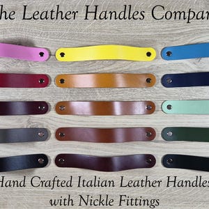 Drawer Handles - Handcrafted Italian Leather Handle: Cabinet, Cupboard and Door Handle with Nickle Fittings.