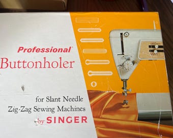 Vintage Sewing Singer Professional ButtonHoler for Slant Needle Zig Zag  Sewing Machines In Original Box Vtg. 1967 part no. 102577