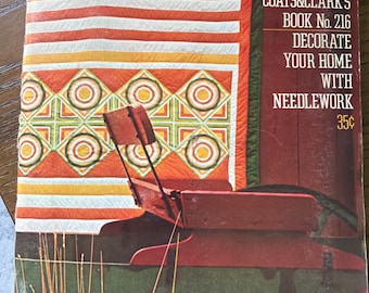 Coats n Clark’s Book 216 orig  magazine 1971 Decorate your home with Needlework Quilt Macrame Embroidery Needlepoint Rugs Cat pillow