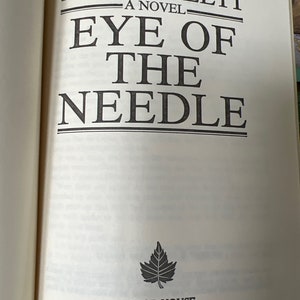 1978 Eye of the needle by Ken Follett, 1978 hardback book black hardback arbor House, New York great condition