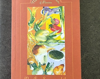 Apicius Culinary Institute of Florence Italy Cookbook Four Seasins of Tuscan Table cuisine softcover variety of recipes Gabriella Ganugi