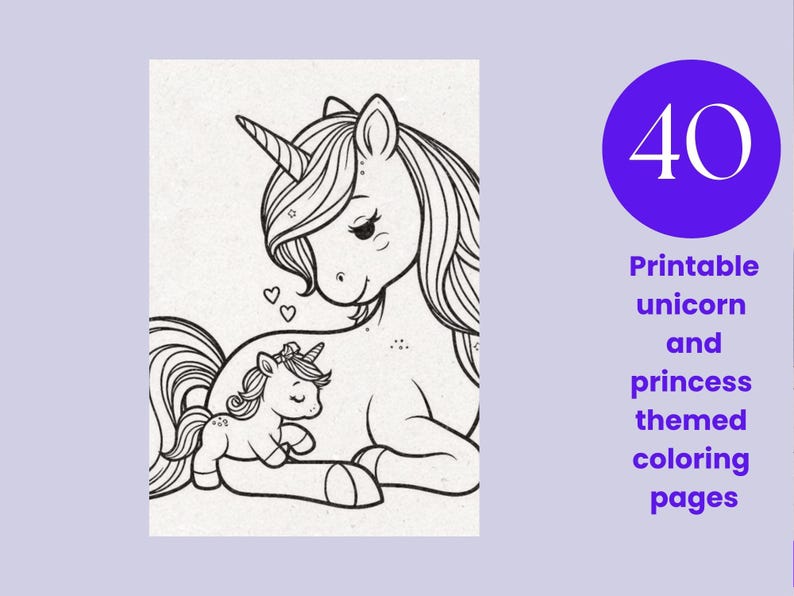 Puede incluir: Una ilustraci&oacute;n de arte lineal en blanco y negro de un unicornio grande con un unicornio m&aacute;s peque&ntilde;o descansando a su lado. El texto 40 Printable unicorn and princess themed coloring pages aparece en un c&iacute;rculo morado a la derecha.