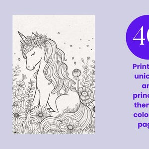 Puede incluir: Una ilustraci&oacute;n de arte lineal en blanco y negro de un unicornio con una corona de flores sentado en un campo de flores. A la derecha, un c&iacute;rculo morado contiene el texto blanco 40 Printable unicorn and princess themed coloring pages.