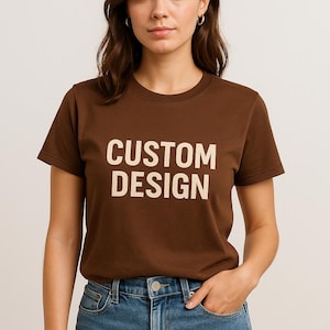 Custom Women&#39;s T-Shirt – Personalized Tees, Custom Text Shirt, Design Your Own T-Shirt, Gift for Her