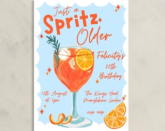 Just A Spritz Older Birthday Invitation Template, Aperol Spritz Birthday Party Invite, 25th Birthday, Citrus Cocktail Party Invitation