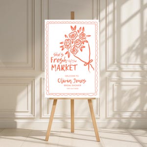 Frisch vom Markt Brautdusche Willkommensschild-Vorlage, Sie ist vom Markt Bachelorette Dekor, bearbeitbare Bauernmarkt-Hochzeitsdusche