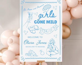 Girls Gone Mild Bachelorette Welcome Sign Template, Gone Mild Hen Do Weekend Sign, Gone Mild Sleepover Party Welcome Sign Decor