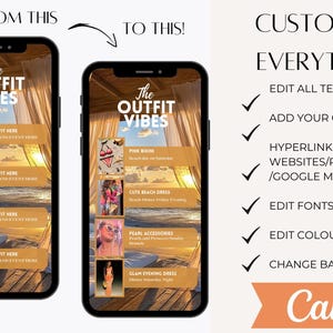 May include: A side-by-side comparison of two smartphones displaying a fashion-themed template. The left phone shows a blank template, while the right phone showcases a customized version with outfit suggestions and the text "The Outfit Vibes". The image also includes the text "Customize Everything" and Canva logo.
