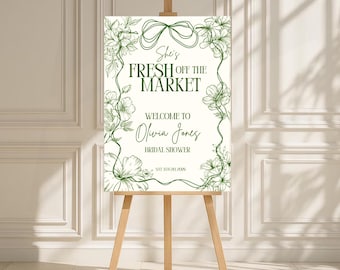 Fresh off The Market Bridal Shower Welcome Sign, She's Off The Market Bachelorette, Editable Farmers Market Wedding Shower Decor Hen Do Sign