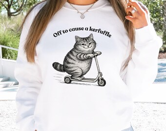 Off To Cause A Kerfuffle Sweatshirt, Funny Cat On Scooter Sweater, Silly Animal Mental Health Hoodie, Sarcastic Humor Shirt, Cat Mom Gifts