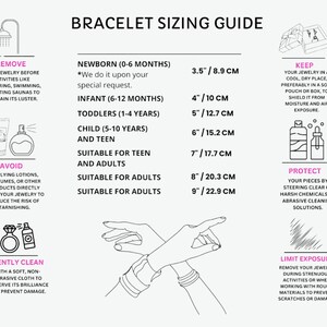 May include: A bracelet sizing guide with text and illustrations. The guide includes measurements in inches and centimeters for newborns to adults. It also provides care instructions, such as removing jewelry before showering and gently cleaning with a soft cloth.