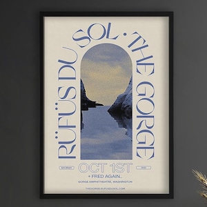 Rufus Du Sol The Gorge Concert Poster, Dance Music Wall Art, Electronic Music Decor, Festival Print, Gift for Music Lovers and Fans
