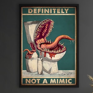 Definitely Not A Mimic Vintage Wall Art, Funny DND Bathroom Poster, Dungeon RPG Bathroom Decor, Gift for Gamers, Bathroom Funny Wall Art
