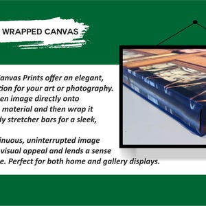May include: A gallery-wrapped canvas print, showcasing a close-up view of a framed artwork. The canvas is stretched over sturdy bars, creating a sleek, professional finish. The image is displayed against a green and white background. The text "GALLERY WRAPPED CANVAS" is at the top.