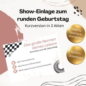 Może przedstawiać: Biała prostokątna karta z tekstem Show-Einlage zum runden Geburtstag, Kurzversion in 3 Akten, Das große Rennen deines Lebens, Eine Show zum 60. Geburtstag, Akt 1: Startaufstellung, Akt 2: Rennen & Boxenstopps, Akt 3: Siegerehrung & Geschenkübergabe.