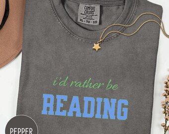 Camiseta "Prefiero estar leyendo", colores reconfortantes, para el Día de la Madre, para amantes de los libros, ideal como regalo, para amantes de los libros, ideal como regalo para lectores.