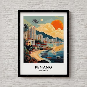 Penang Travel Print – Birthday Gift Ideas for Travelers and Asia Lovers – Printable Wall Art – Instant Download Malaysian Decor – #141