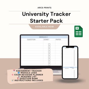 May include: A laptop and smartphone displaying a university tracker template. The image includes the text "University Tracker Starter Pack" and a list of included features: assignment tracker, module logs, exam revision planner, reading list, question bank, and instructions.