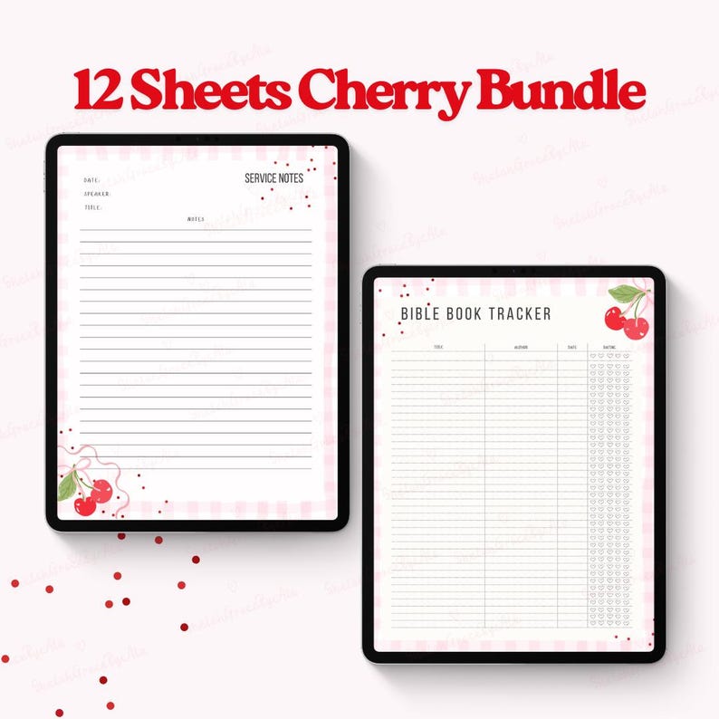 May include: Two digital tablets displaying printable planner pages. One tablet shows a lined page with "Service Notes" and a cherry illustration. The other tablet displays a "Bible Book Tracker" with a cherry illustration. The text "12 Sheets Cherry Bundle" is at the top.