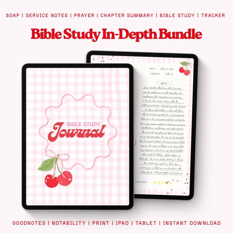 May include: A digital Bible study bundle displayed on two tablets. The cover of the journal features a pink gingham pattern, a red cherry illustration, and the words "Bible Study Journal." The second tablet shows handwritten notes.